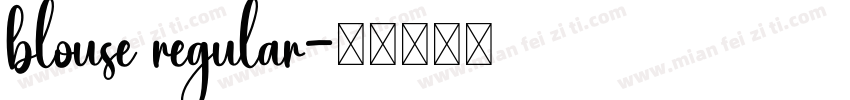 blouse regular字体转换